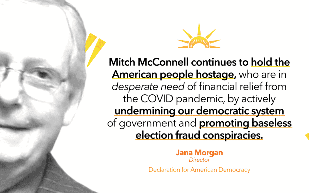Statement on Mitch McConnell’s Decision to Hold Up Critical Financial Relief for American Families and Undermine Our Electoral System