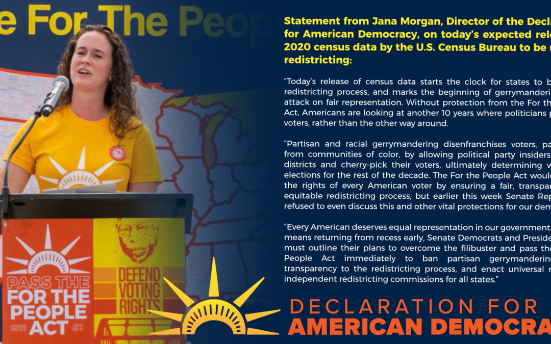 Statement from Jana Morgan, Director of the Declaration for American Democracy, on today’s expected release of 2020 census data by the U.S. Census Bureau to be used in redistricting